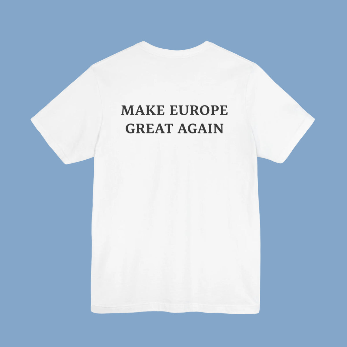 MAKE EUROPE GREAT AGAIN 🇪🇺