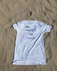RISK ADDICT — Tee-shirt "Need Money for Touquet"